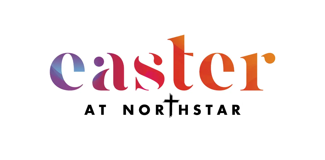 Easter at NorthStar